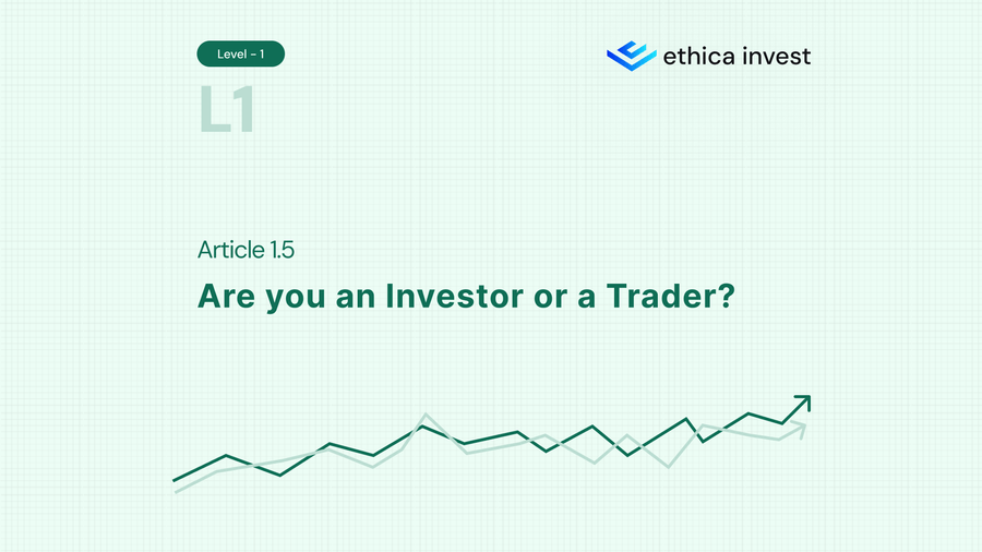 are you an investor or a trader